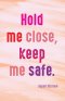 Prayer Card - Hold Me Close