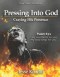 Pressing Into God: Craving His Presence