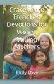 Grace in the Trenches: Devotions for Weary, Willing Mothers