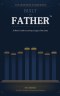 Built to Father: A Man's Guide to Leaving a Legacy That Lasts