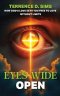 Eyes Wide Open: How God's Love Sets You Free To Love Without Limits