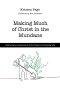 Making Much of Christ in the Mundane: Cultivating an Awareness of God's Presence in Everyday Life