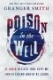 Poison in the Well