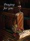 Praying For You - The Lord is good a stranghold in the day of trouble