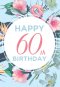 Happy 60th Birthday -Std Card Gloss (6 Pack)