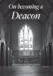On Becoming A Deacon - Church Std Card Gloss (6 Pack)