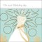 On Your Wedding Day ****