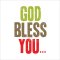 God Bless You