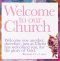 Welcome To Our Church - Therefore Welcome - Sq Card