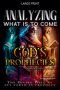 Analyzing What is to Come: God's Prophecies