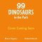 99 Dinosaurs In The Park