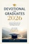 DEVOTIONAL FOR GRADUATES 2026: 30 Days of Purpose, Faith, and Unstoppable Direction for the Next Chapter of Your Life