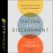 Dating with Discernment