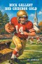 Buck Gallant and Gridiron Gold