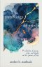 Ramblings of Grief : A collection of poems, prose, and quotes on the journey of loss