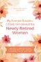 My Graceful Transition (A Daily Devotional for Newly Retired Women A Daily Devotional for Newly Retired Women): 365 Daily Inspirations and Prayers for