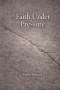 Faith under Pressure