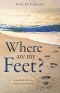 Where Are My Feet?: Searching for Solid Ground