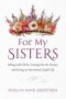 For My Sisters