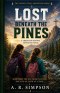 Lost Beneath The Pines