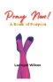 Pray Now : A Book of Prayers