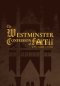 The Westminster Confession of Faith (1646 Edition): by the Assembly of Divines