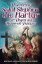 Prayers to Saint Stephen the Martyr for Urgent and Desperate Petitions