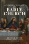 A Systematic Theology of the Early Church