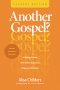 Another Gospel? Student Edition