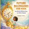 Future Billionaires for Kids