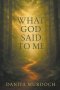 What God Said to Me