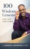 100 Wisdom Lessons for Life and Living