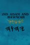 2nd Adam and Hawwah