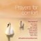 Prayers For Comfort