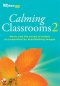 Calming Classrooms 2