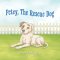 Petey, The Rescue Dog