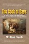 The Book of Days: In Search of the 5,500-year Prophecy Given to Adam About the Coming of Christ