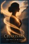 Charisma : The Voice Of My Soul
