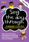 Sing the Day Through - Words Book Only
