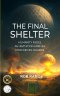 The Final Shelter