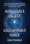 Immovable Object Unstoppable Force: How Does the Church Prevail to be Immovable and Unstoppable at the Same Time?
