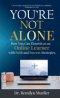 You're Not Alone!: How You Can Flourish as an Online Learner with Faith and Success Strategies