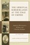 Spiritual Borderlands At The Edge Of Empire