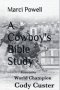 A Cowboy's Bible Study