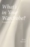 What's in Your Wardrobe?: Putting On Christ