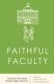 Faithful Faculty