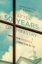 After 50 Years of Ministry
