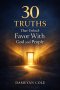 30 Truths That Unlock Favor With God and People