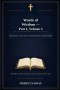 Words of Wisdom - Part I, Volume 3: Jesus Christ: Lord, Savior, King, Wisdom, and Foundation