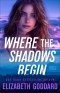 Where the Shadows Begin